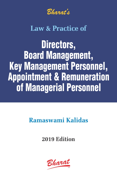 Law & Practice of DIRECTORS, BOARD MANAGEMENT, KEY MANAGEMENT PERSONNEL, APPOINTMENT & REMUNERATION OF MANAGERIAL PERSONNEL